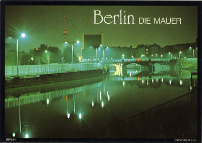 Berliner Mauer am Schiffbauerdamm bei Nacht