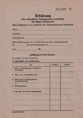 Formular (blanko) zur Erklärung über mitgeführte Zahlungsmittel und Waren für Bürger West-Berlins von 1963
