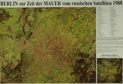 Berlin zur Zeit der Mauer vom russischen Satelliten 1988