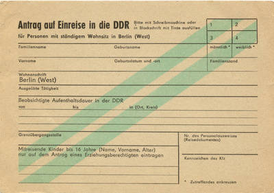Antragsformular (blanko) auf Einreise in die DDR für Personen mit ständigem Wohnsitz in West-Berlin
