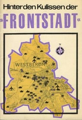 Broschüre "Hinter den Kulissen der Frontstadt"
